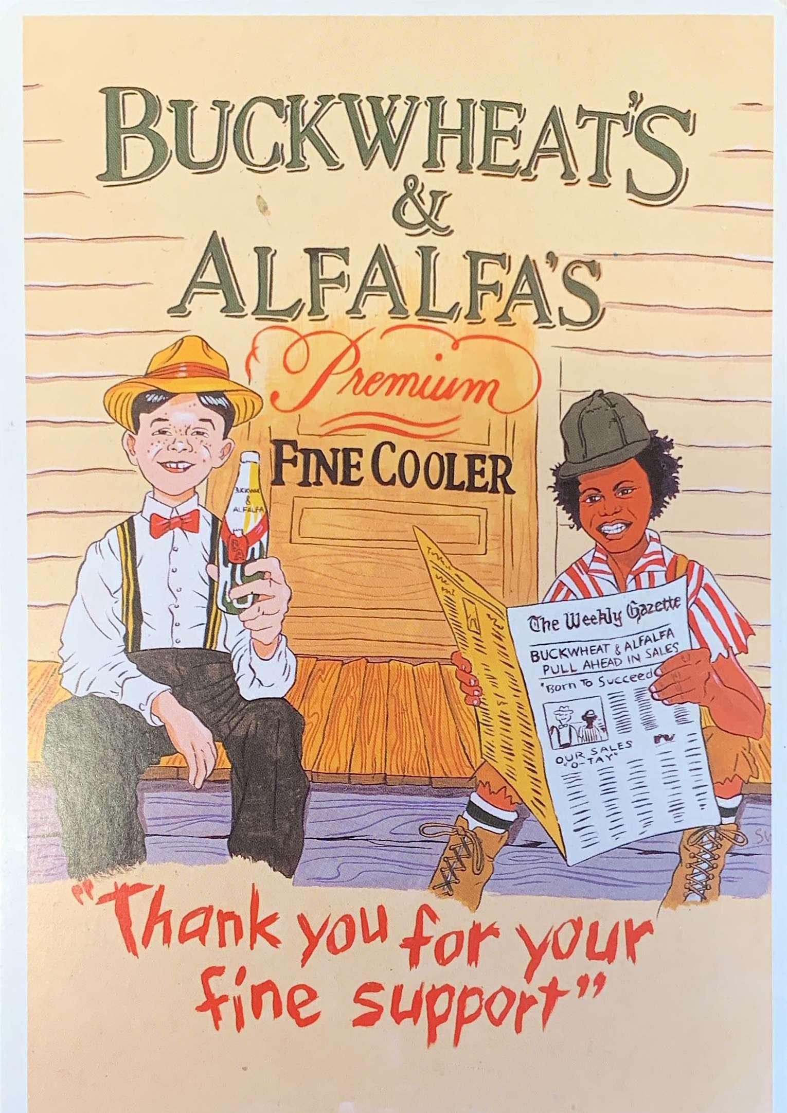 Buckwheat's & Alfalfa